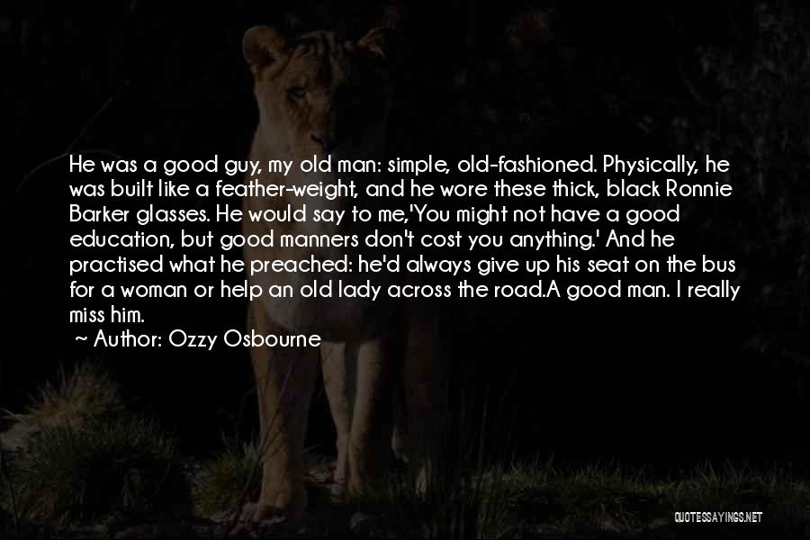 Simple Guy Quotes By Ozzy Osbourne