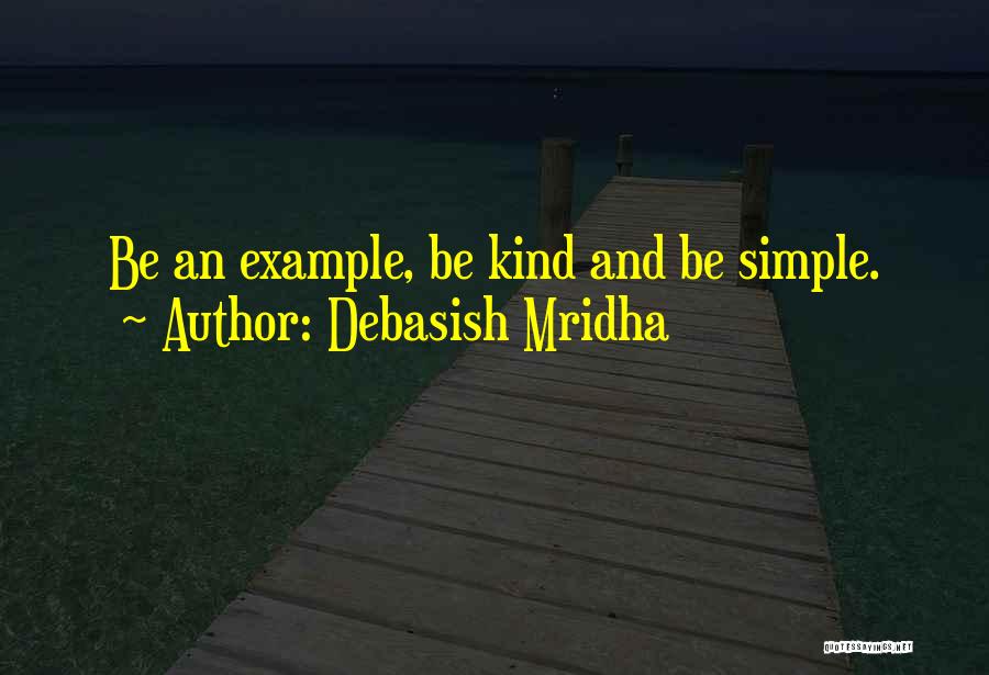 Simple Happiness Love Quotes By Debasish Mridha