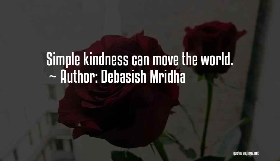 Simple Happiness Love Quotes By Debasish Mridha