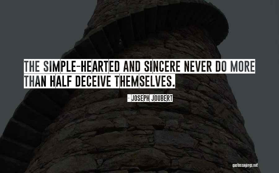 Simple Hearted Quotes By Joseph Joubert