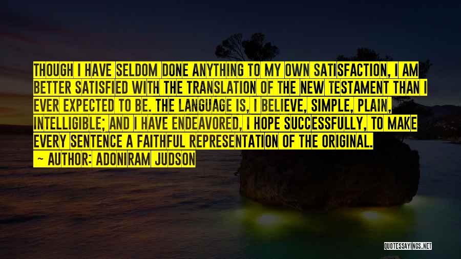 Simple Language Quotes By Adoniram Judson