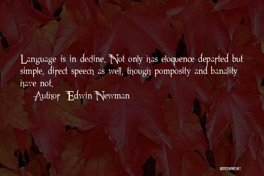 Simple Language Quotes By Edwin Newman