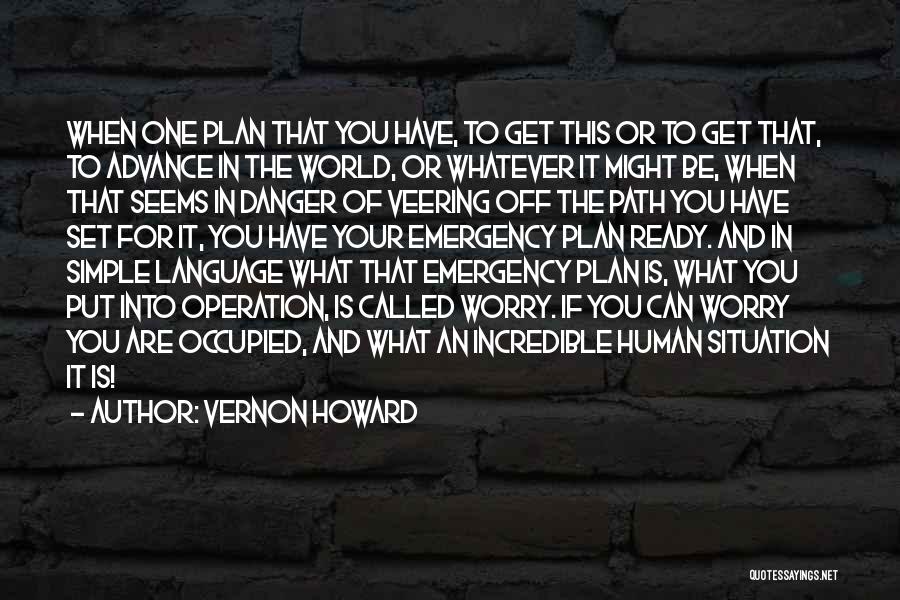 Simple Language Quotes By Vernon Howard