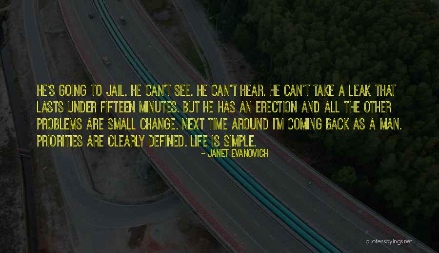 Simple Life Philosophy Quotes By Janet Evanovich Simple Life Philosophy Quotes By Janet Evanovich