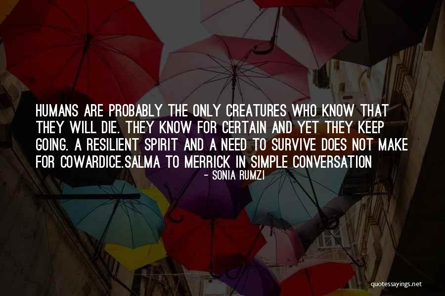Simple Life Philosophy Quotes By Sonia Rumzi Simple Life Philosophy Quotes By Sonia Rumzi
