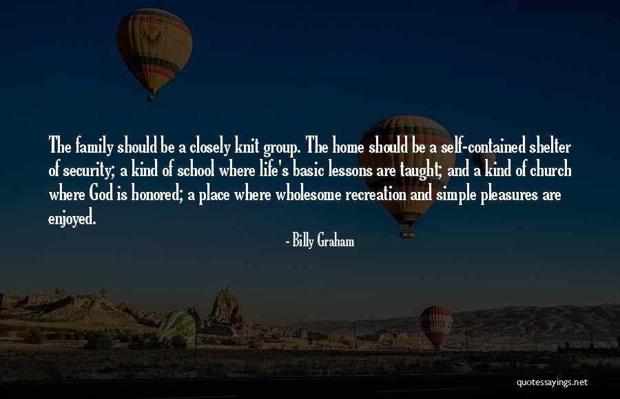 Simple Life Pleasures Quotes By Billy Graham Simple Life Pleasures Quotes By Billy Graham