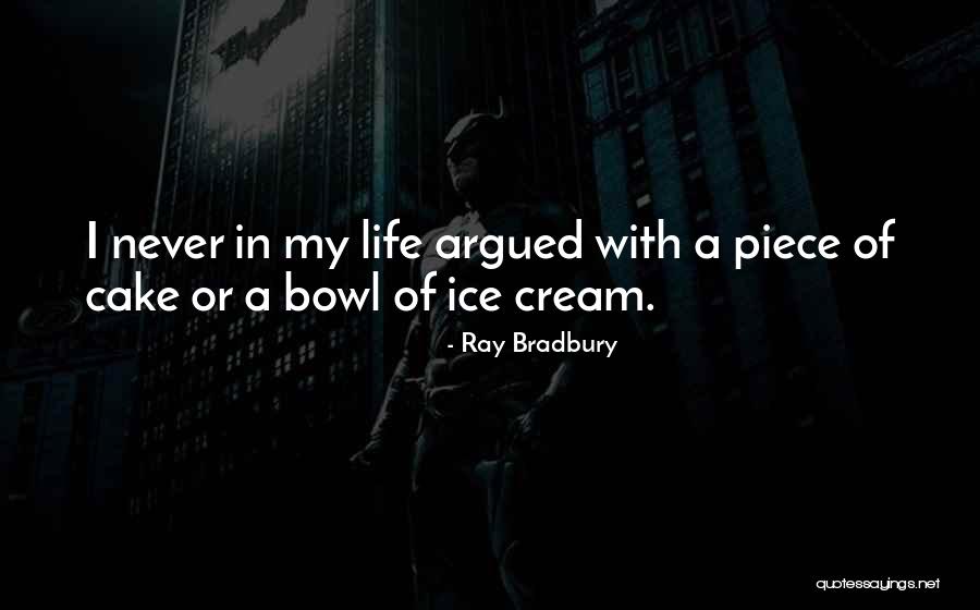 Simple Life Pleasures Quotes By Ray Bradbury