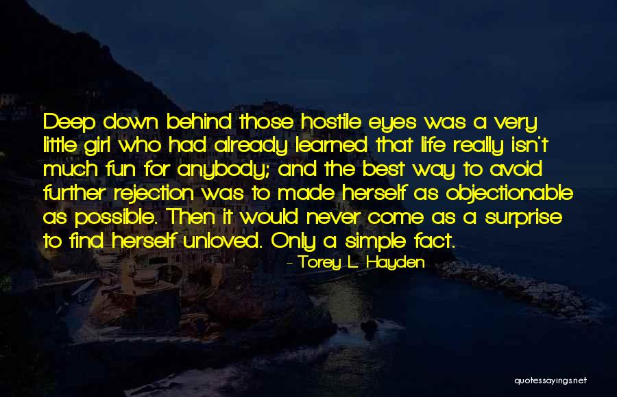 Simple Little Life Quotes By Torey L. Hayden Simple Little Life Quotes By Torey L. Hayden