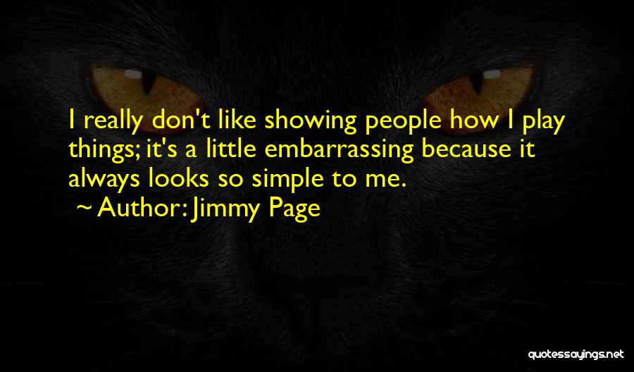 Simple Little Things Quotes By Jimmy Page