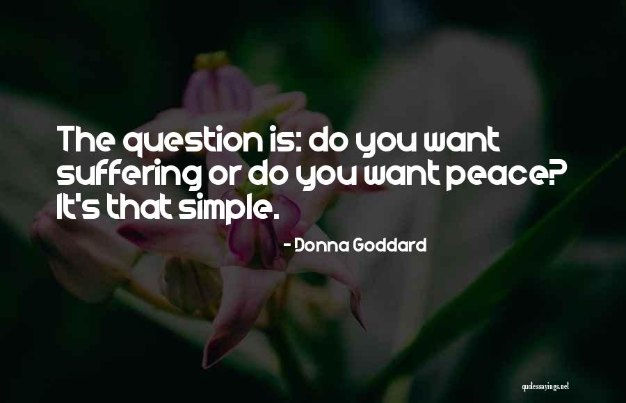 Simple Love You Quotes By Donna Goddard