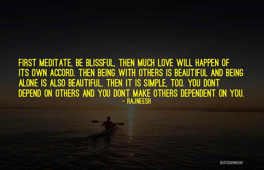 Simple Love You Quotes By Rajneesh