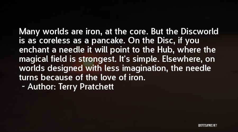 Simple Love You Quotes By Terry Pratchett