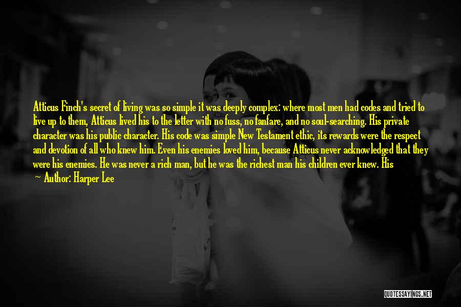 Simple Man Quotes By Harper Lee