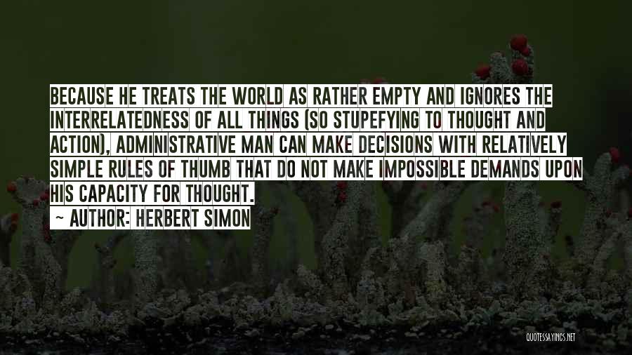 Simple Man Quotes By Herbert Simon