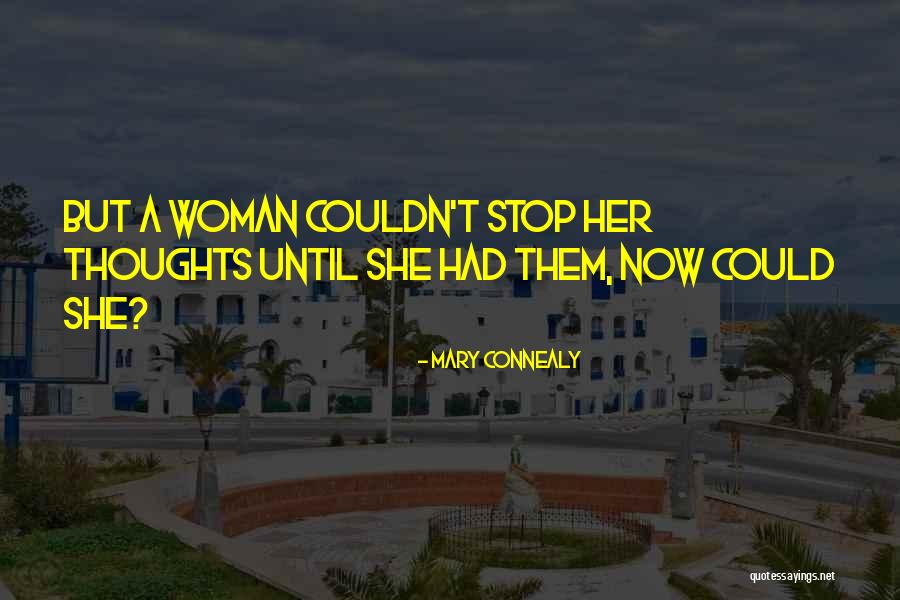 Simple Minded People Quotes By Mary Connealy Simple Minded People Quotes By Mary Connealy