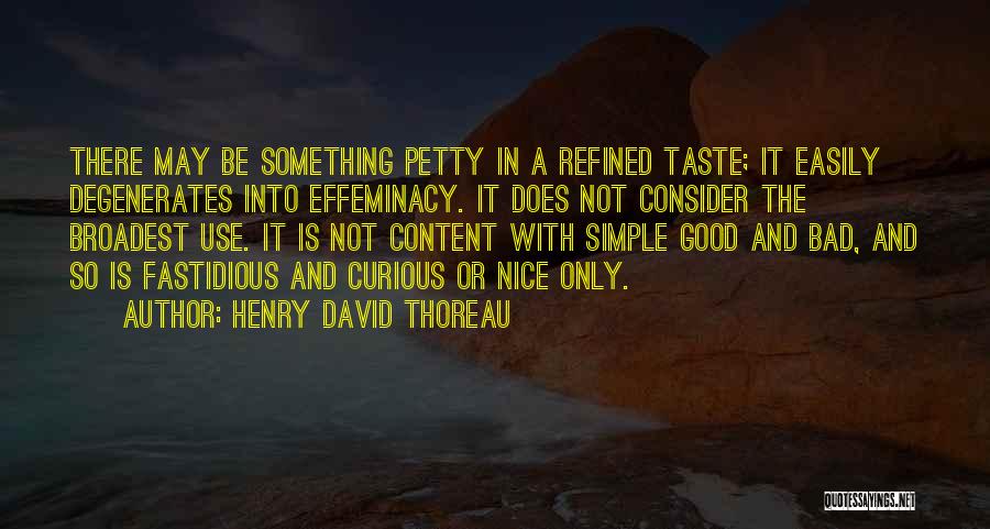 Simple N Nice Quotes By Henry David Thoreau