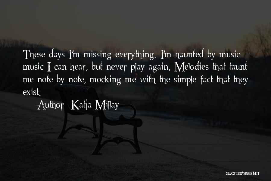 Simple Note Quotes By Katja Millay