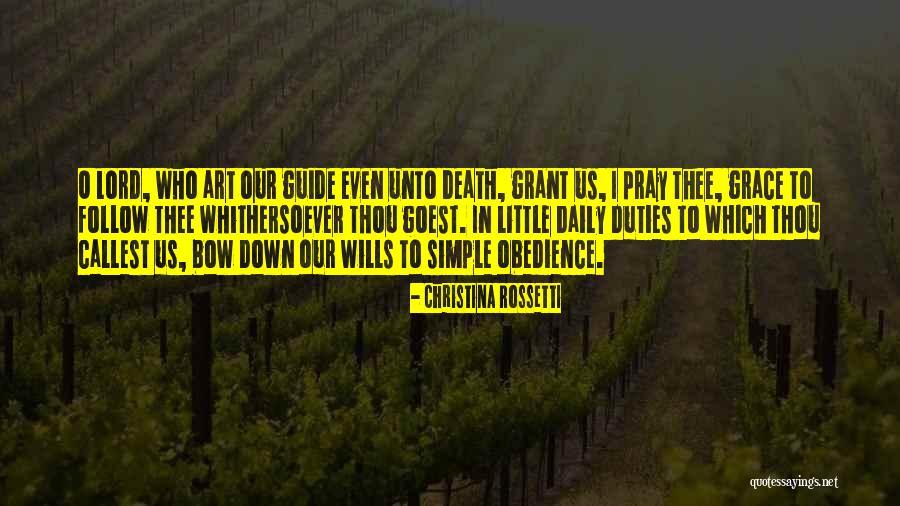 Simple Obedience Quotes By Christina Rossetti Simple Obedience Quotes By Christina Rossetti