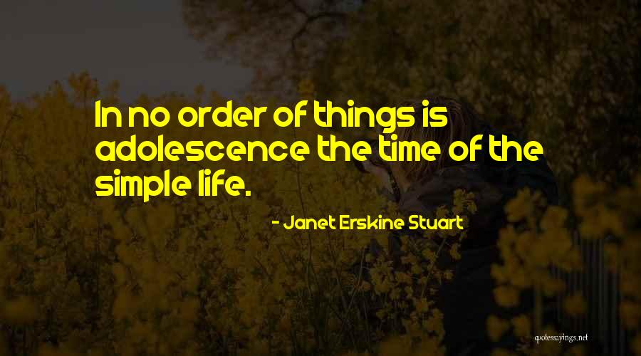 Simple Order Quotes By Janet Erskine Stuart