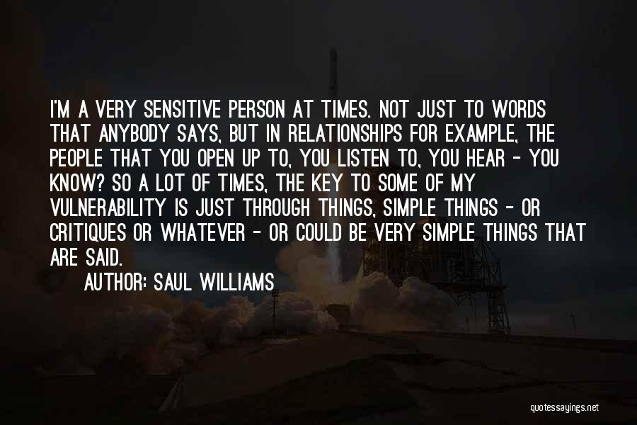 Simple Person Quotes By Saul Williams