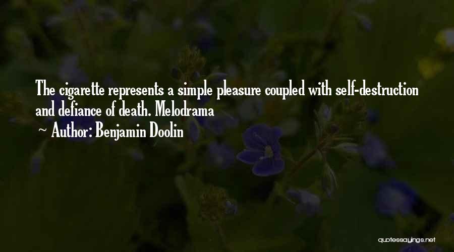 Simple Pleasure Quotes By Benjamin Doolin