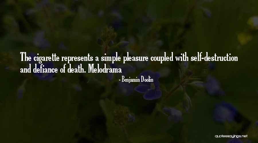 Simple Pleasure Quotes By Benjamin Doolin