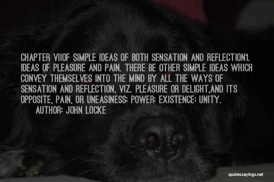 Simple Pleasure Quotes By John Locke