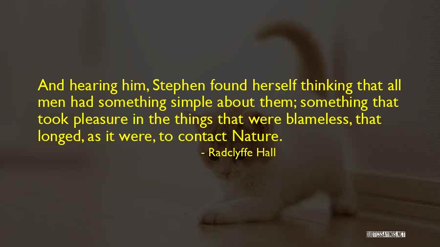 Simple Pleasure Quotes By Radclyffe Hall