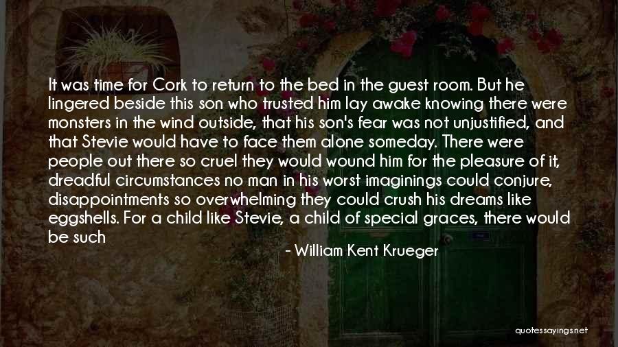 Simple Pleasure Quotes By William Kent Krueger