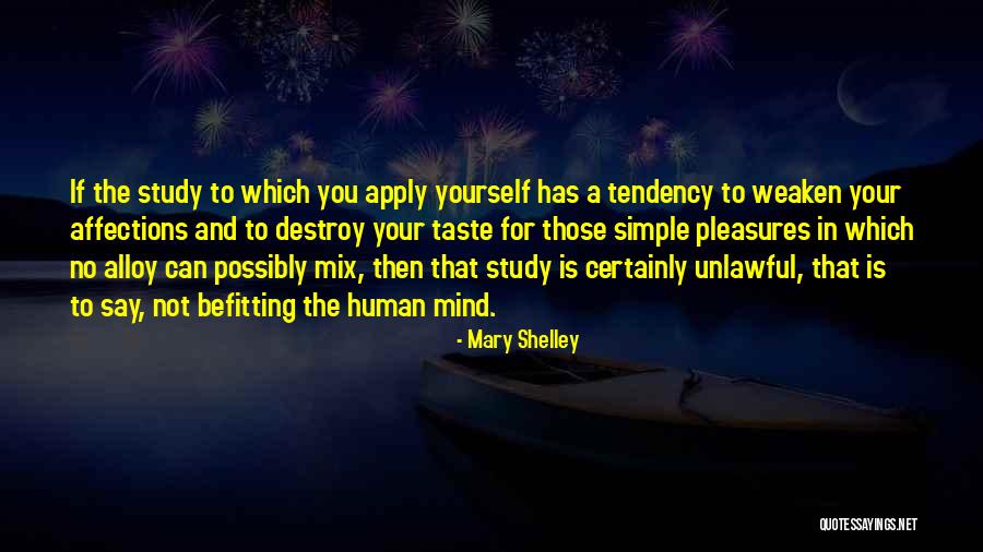 Simple Pleasures Quotes By Mary Shelley