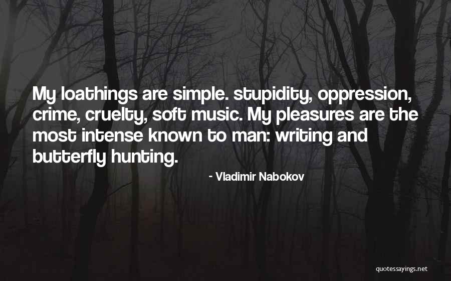 Simple Pleasures Quotes By Vladimir Nabokov