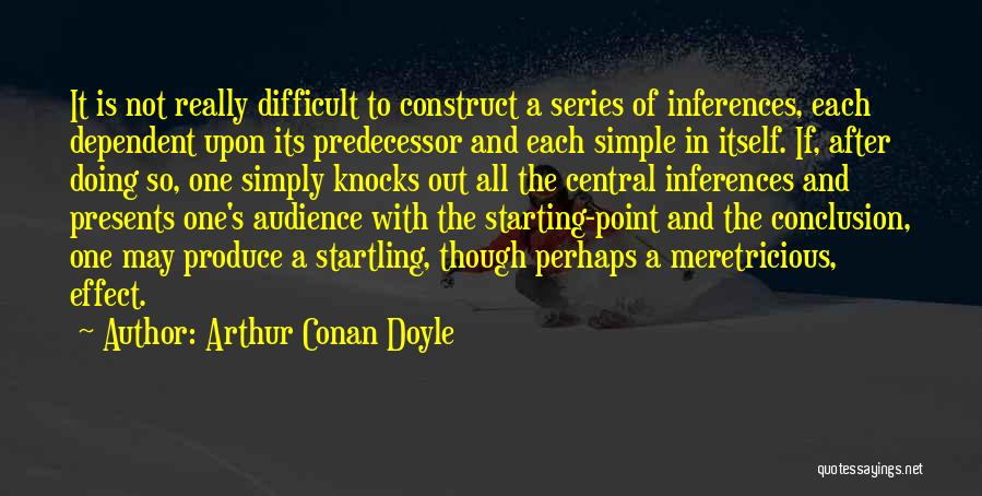 Simple Presents Quotes By Arthur Conan Doyle