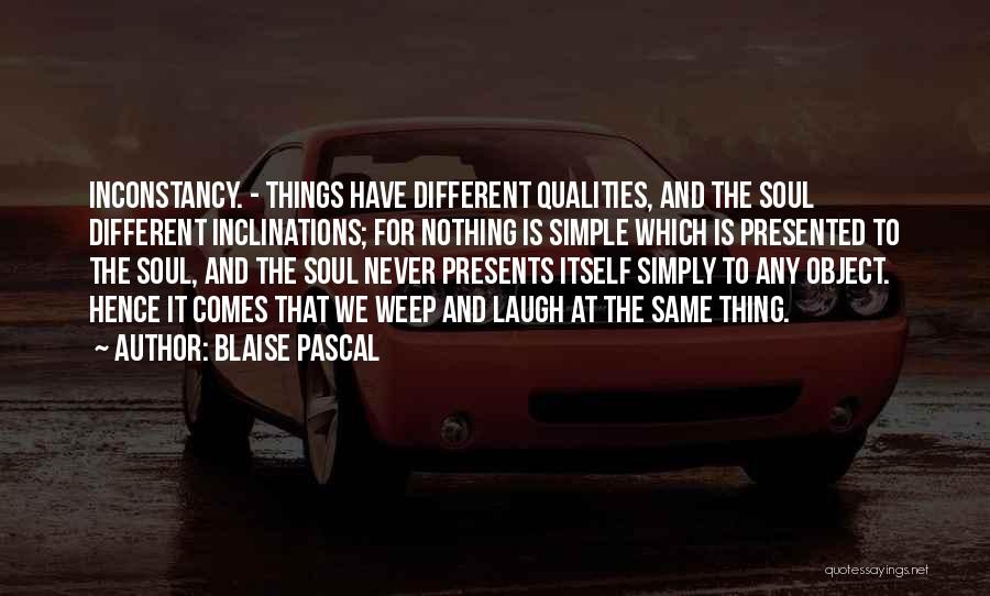 Simple Presents Quotes By Blaise Pascal