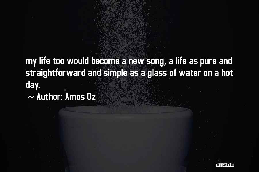 Simple Pure Quotes By Amos Oz