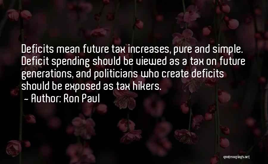 Simple Pure Quotes By Ron Paul