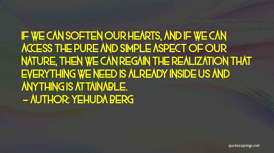 Simple Pure Quotes By Yehuda Berg