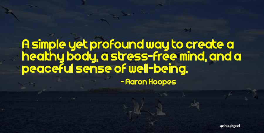 Simple Quotes By Aaron Hoopes