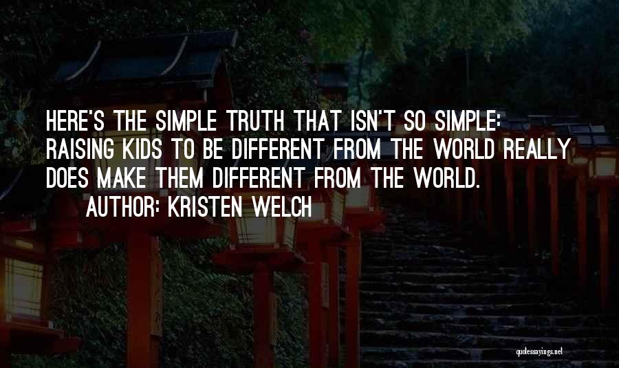 Simple Quotes By Kristen Welch