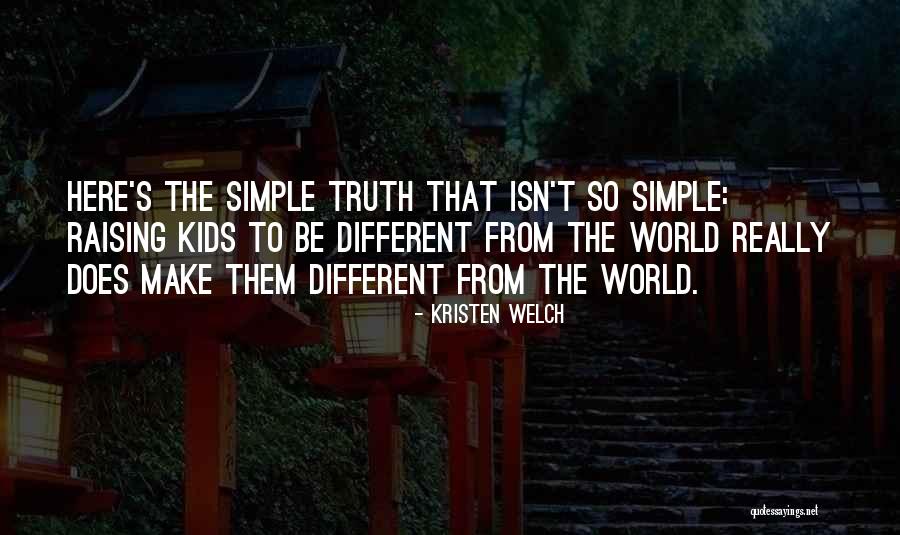 Simple Quotes By Kristen Welch