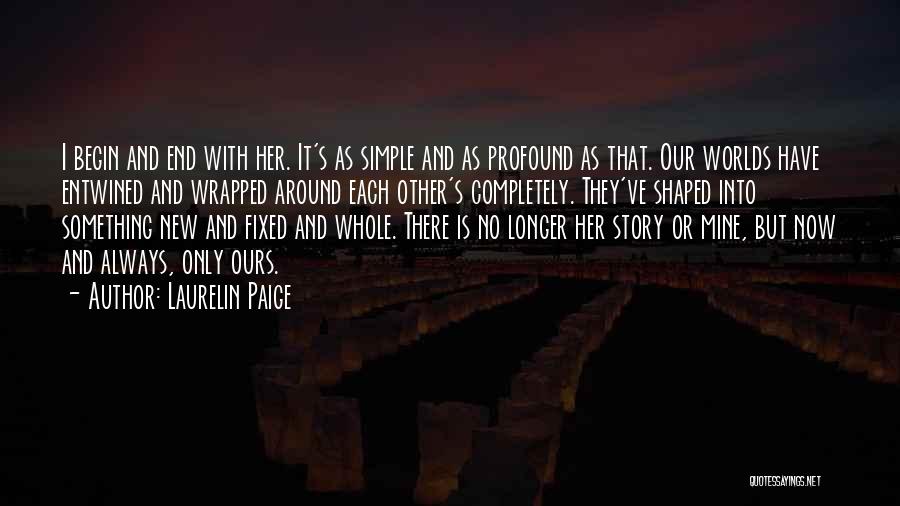 Simple Quotes By Laurelin Paige