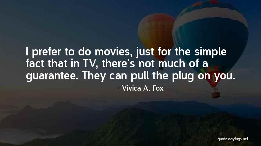 Simple Quotes By Vivica A. Fox