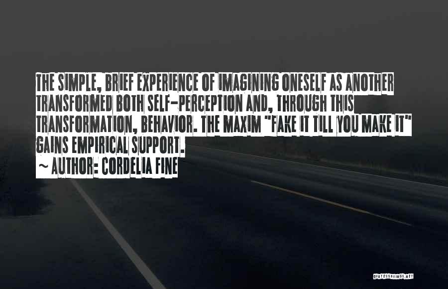 Simple Self Quotes By Cordelia Fine