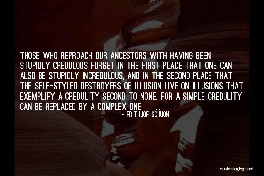 Simple Self Quotes By Frithjof Schuon