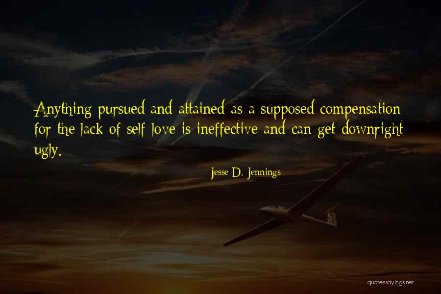 Simple Self Quotes By Jesse D. Jennings