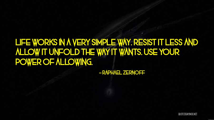 Simple Self Quotes By Raphael Zernoff