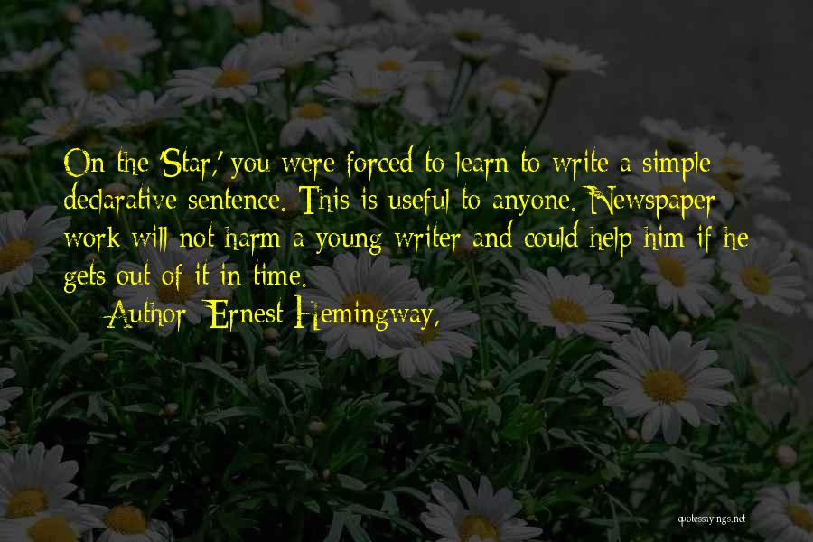 Simple Sentence Quotes By Ernest Hemingway,