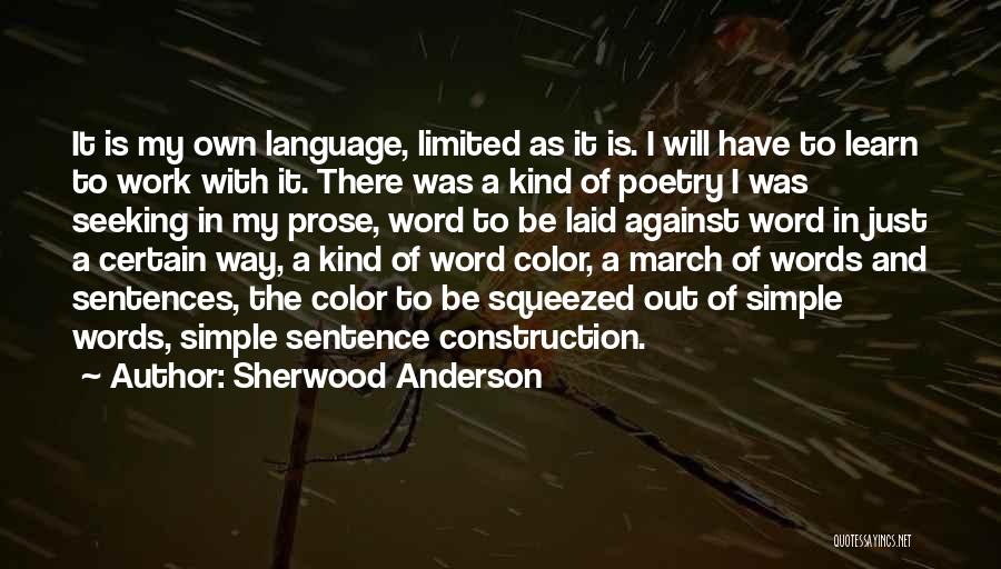 Simple Sentence Quotes By Sherwood Anderson