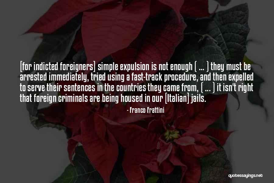 Simple Sentences Quotes By Franco Frattini