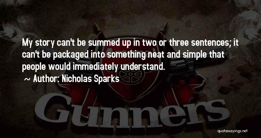 Simple Sentences Quotes By Nicholas Sparks