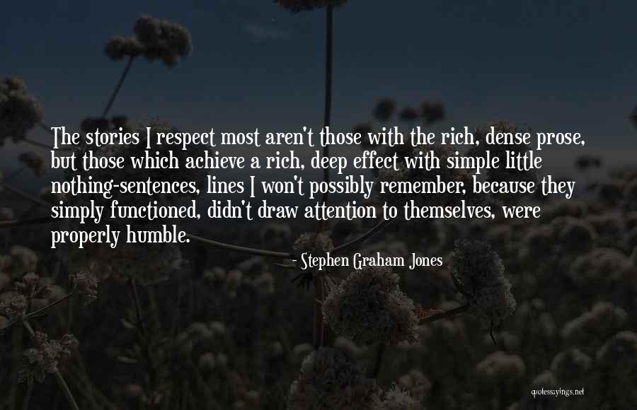 Simple Sentences Quotes By Stephen Graham Jones